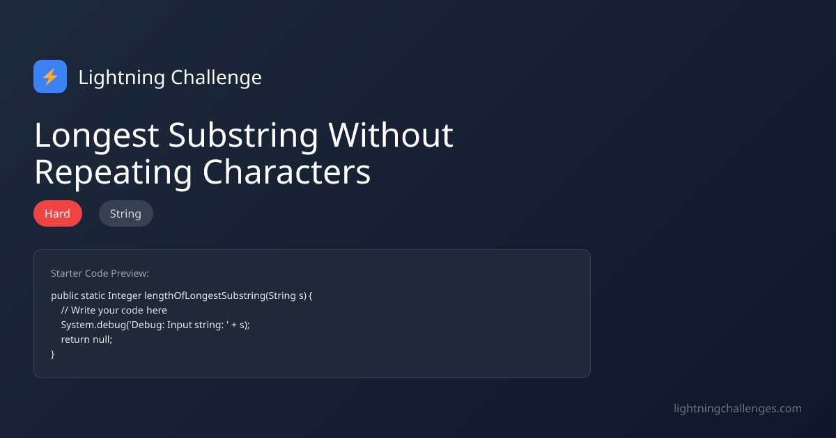 Longest Substring Without Repeating Characters | Lightning Challenge
